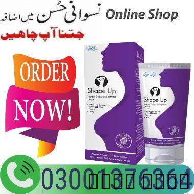 Shape Up Natural Breast Cream In Faisalaba! 030013, سيارة خدمة وإصلاح, كسارات السيارات